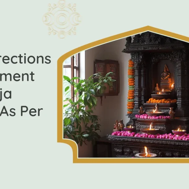 Best Directions & Placement for Pooja Rooms As Per Vastu