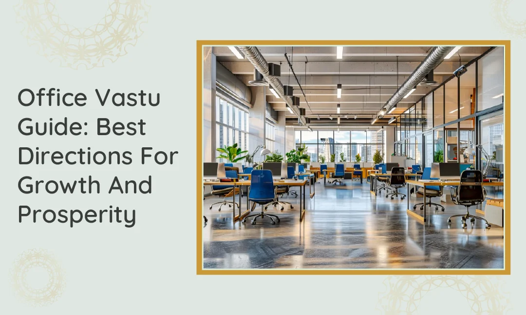 Colours for House as per Vastu Room by Room Guide Office Vastu Guide Best Directions For Growth And Prosperity