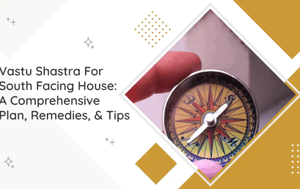 Vastu Shastra For South Facing House