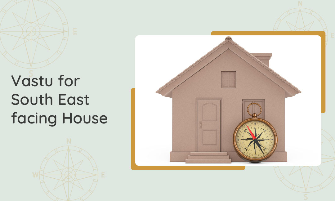 Vastu for South East facing House 01